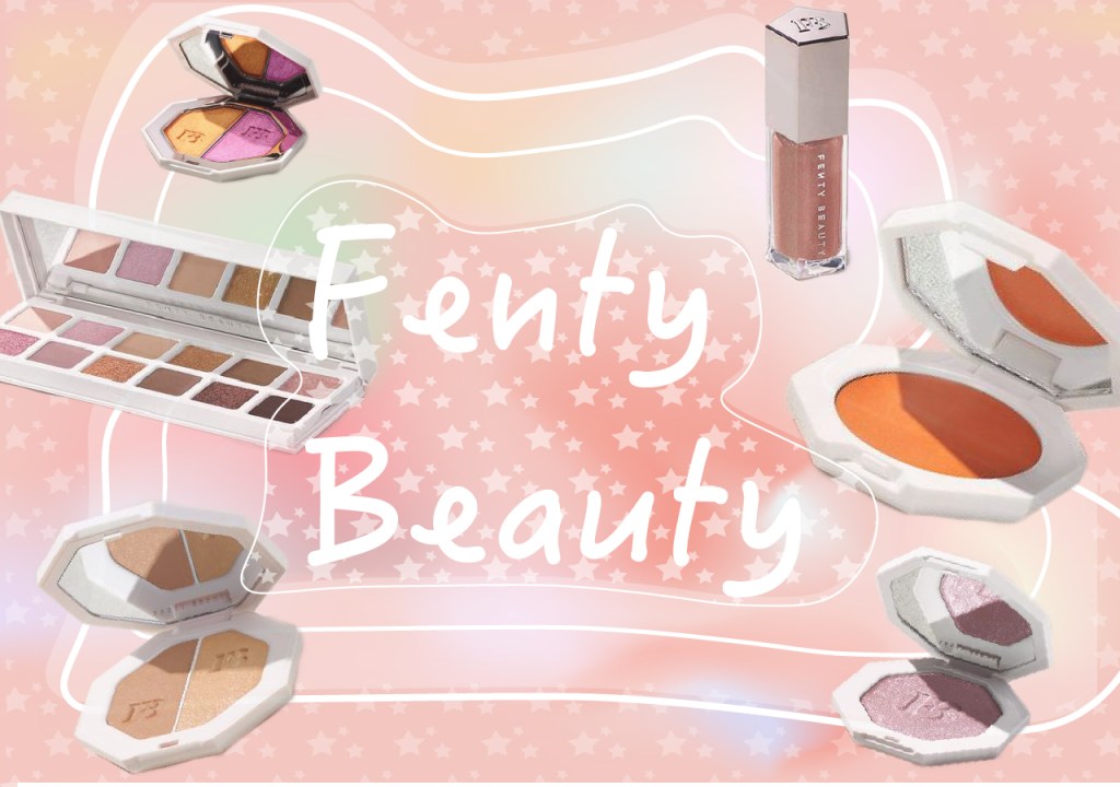 Brands to know: Fenty&nbsp;Beauty